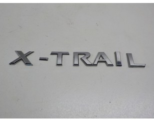 Эмблема на крышку багажника для Nissan X-Trail (T30) 2001-2006 новый